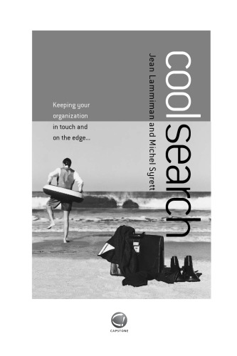 CoolSearch: Keeping Your Organization In Touch and On the Edge...