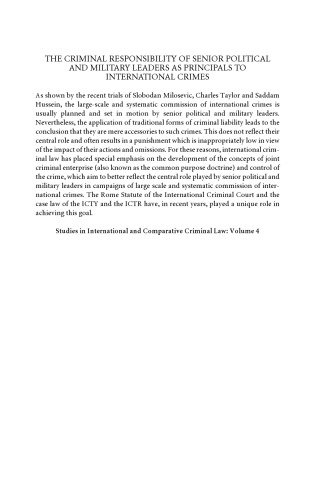 The Criminal Responsibility of Senior Political and Military Leaders as Principals to International Crimes (Studies in International and Comparative Criminal Law)