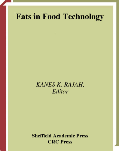 Fats in Food Technology (Sheffield Food Technology)