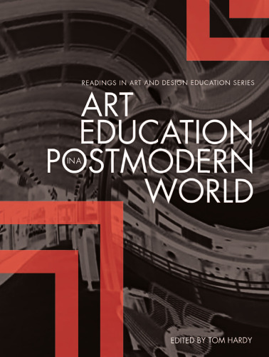 Art Education in a Postmodern World