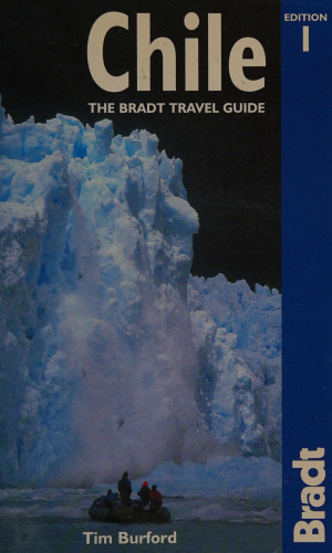 Chile (Bradt Travel Guides)