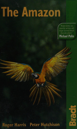 The Amazon (Bradt Travel Guides)
