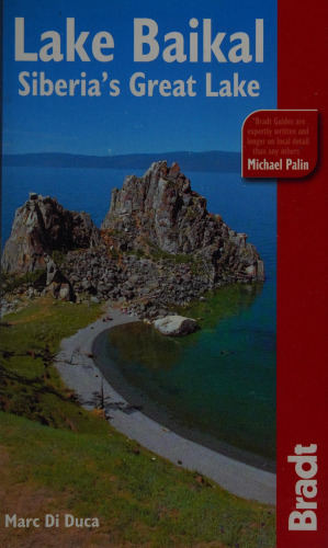 Lake Baikal: Siberia's Great Lake