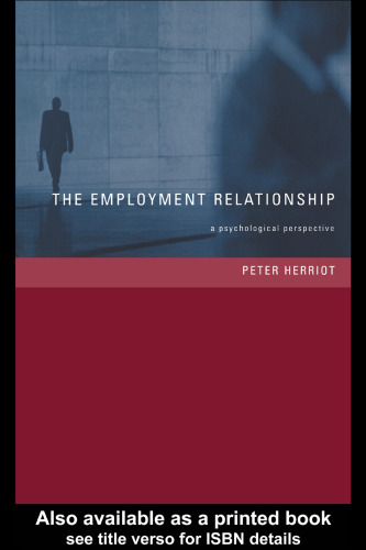 The Employment Relationship: A Psychological Perspective