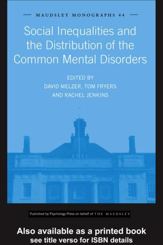 Social Inequalities and the Distribution of the Common Mental Disorders
