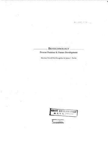 Biotechnology: Present position & future development