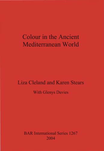 Colour in the Ancient Mediterranean World