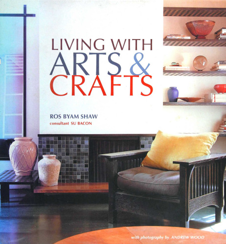 Living with Arts & Crafts