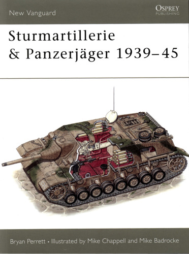 Osprey New Vanguard 034 - Sturmartillerie and Panzerjager 1939-45