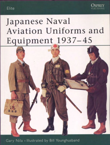 Japanese naval aviation uniforms and equipment 1937-45
