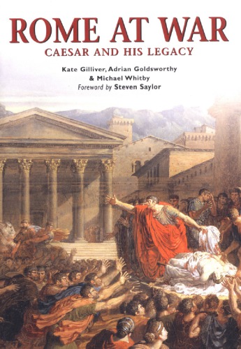 Rome at war: Caesar and his legacy