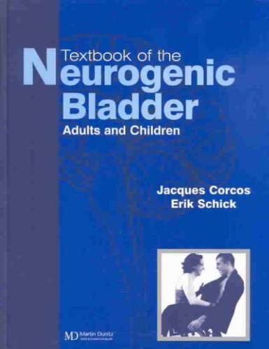 Textbook of the Neurogenic Bladder
