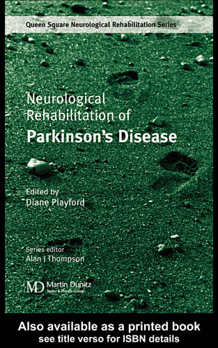 Neurological Rehabilitation of Parkinson's Disease (Queen Square Neurological Rehabilitation)