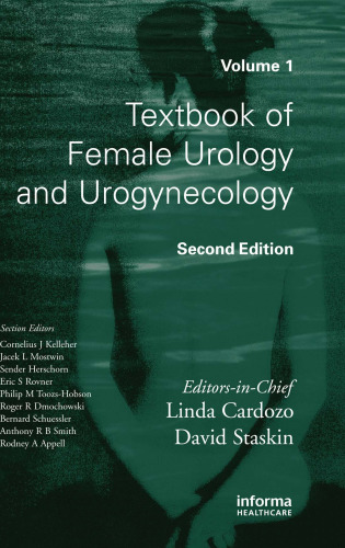 Textbook of Female Urology and Urogynecology 2 Volume Set , 2nd Edition