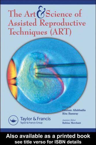 The Art and Science of Assisted Reproductive Techniques
