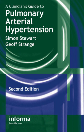 A Clinician's Guide to Pulmonary Arterial Hypertension: Pocketbook, 2nd edition