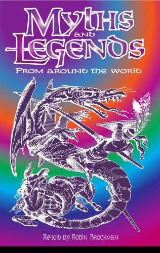 Myths and Legends from Around the World