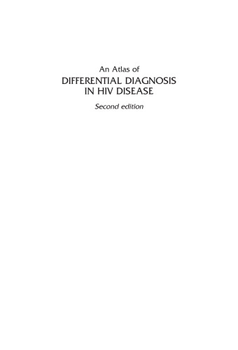 An Atlas of Differential Diagnosis in HIV Disease