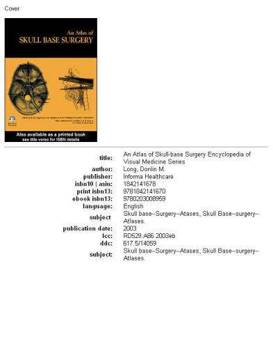 Atlas of Skull Base Surgery (The Encyclopedia of Visual Medicine Series)