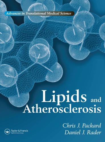 Lipids and Atherosclerosis (Advances in Translational Medical Science)