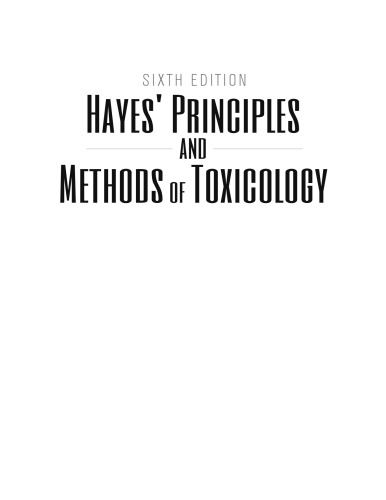 Hayes' Principles and Methods of Toxicology