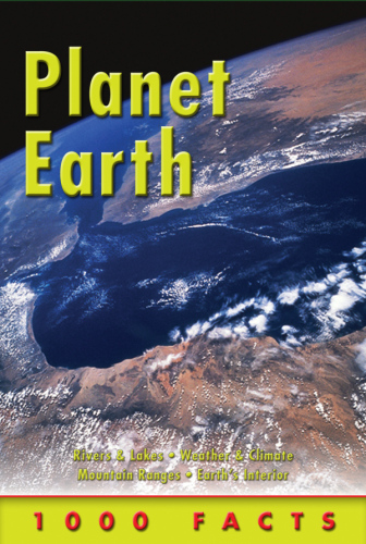 1000 Facts - Planet Earth