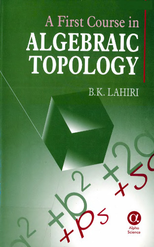A First Course in Algebraic Topology