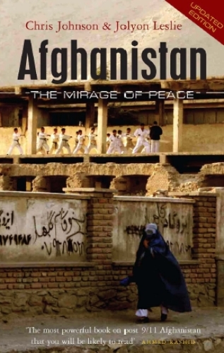 Afghanistan: The Mirage of Peace