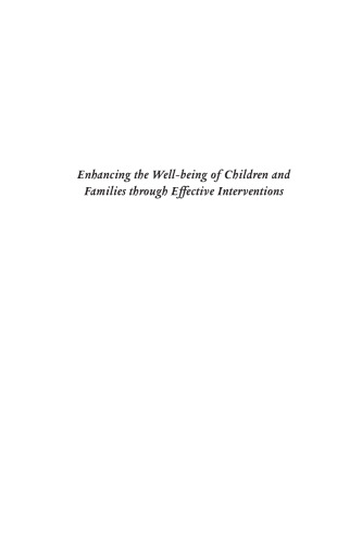 Enhancing the Well-Being of Children and Families Through Effective Interventions: International Evidence for Practice