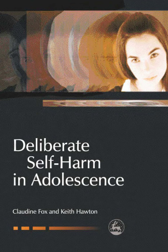 Deliberate Self-harm in Adolescence