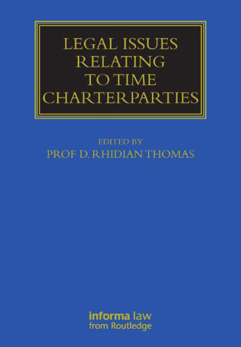Legal Issues Relating to Time Charterparties