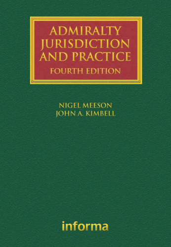 Admiralty Jurisdiction and Practice