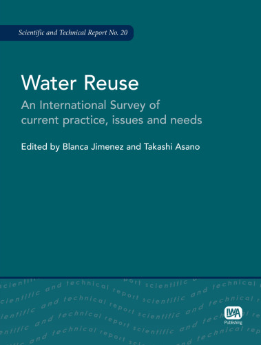 Water Reuse: An International Survey of Current Practice, Issues and Needs