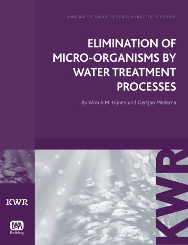 Elimination of Micro-Organisms by Drinking Water Treatment Processes