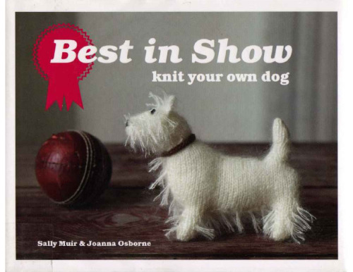 Best in Show: Knit Your Own Dog