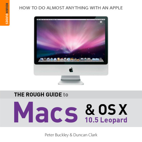 The Rough Guide to Macs and OSX 2 (Rough Guide Reference)