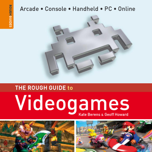 The Rough Guide to Videogames 1 (Rough Guide Reference)