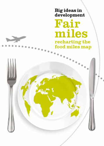 Fair Miles: Recharting the Food Miles Map