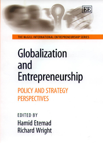Globalization and Entrepreneurship: Policy and Strategy Perspectives