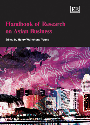 Handbook of Research on Asian Business (Elgar Original Reference)