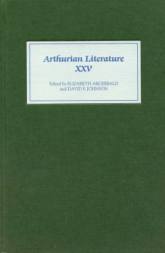 Arthurian Literature XXV