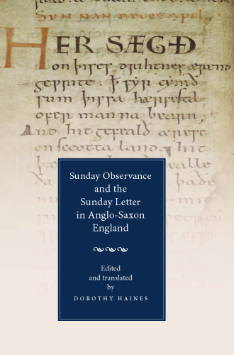 Sunday Observance and the Sunday Letter in Anglo-Saxon England