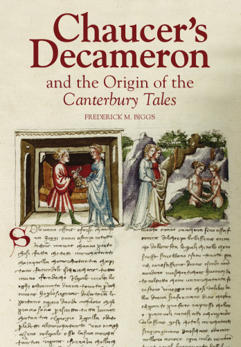 Chaucer's Decameron and the Origin of the "Canterbury Tales"