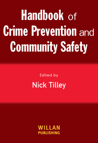 Handbook of crime prevention and community safety