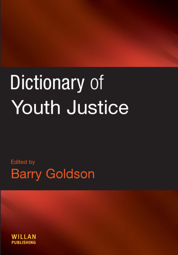 Dictionary of Youth Justice