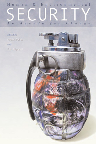 Human and Environmental Security: An Agenda for Change