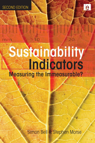 Sustainability Indicators: Measuring the Immeasurable
