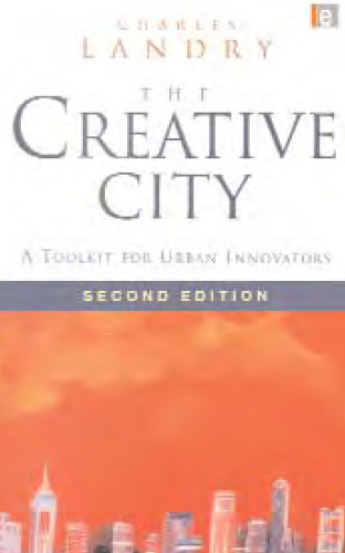 The Creative City: A Toolkit for Urban Innovators