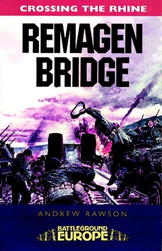 Remagen Bridge 9th Armoured Infantry Division