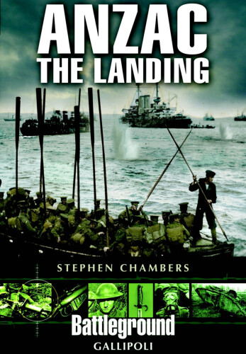 Anzac - The Landing: Gallipoli